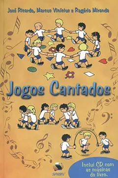 Livro Jogos Cantados (+ CD) - Resumo, Resenha, PDF, etc.