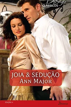 Livro Joia & Sedução Harlequin - Desejo Clássicos. Número 4 - Resumo, Resenha, PDF, etc.