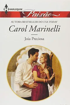 Livro Joia Preciosa - Coleção Harlequin Paixão. Edição 421 - Resumo, Resenha, PDF, etc.