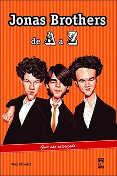 Livro Jonas Brothers de A a Z - Resumo, Resenha, PDF, etc.