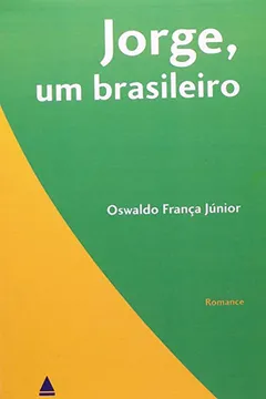 Livro Jorge, Um Brasileiro - Resumo, Resenha, PDF, etc.