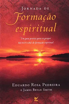 Livro Jornada De Formação Espiritual - Resumo, Resenha, PDF, etc.