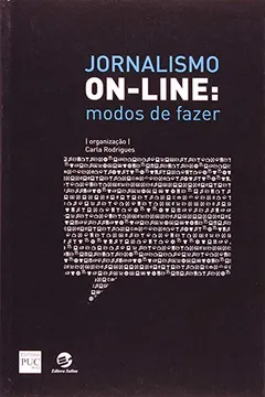 Livro Jornalismo on-Line. Modos de Fazer - Resumo, Resenha, PDF, etc.