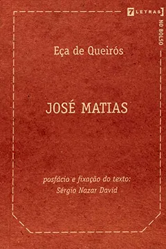 Livro José Matias - Resumo, Resenha, PDF, etc.