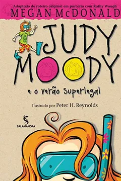 Livro Judy Moody e o Verão Superlegal - Resumo, Resenha, PDF, etc.