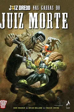 Livro Juiz Dredd Apresenta Juiz Morte - Resumo, Resenha, PDF, etc.