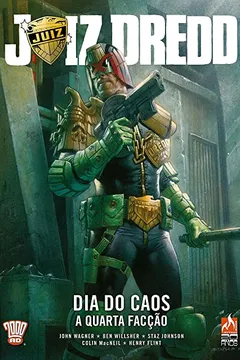 Livro Juiz Dredd. Dia do Caos. A Quarta Facção - Resumo, Resenha, PDF, etc.