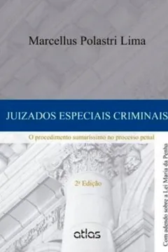 Livro Juizados Especiais Criminais. o Procedimento Sumaríssimo no Processo Penal - Resumo, Resenha, PDF, etc.