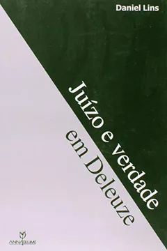 Livro Juízo e Verdade em Deleuze - Resumo, Resenha, PDF, etc.