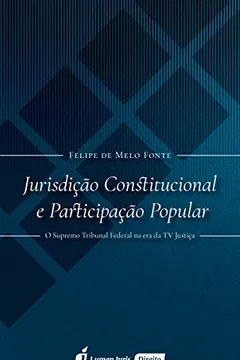 Livro Jurisdição Constitucional e Participação Popular - Resumo, Resenha, PDF, etc.