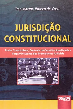 Livro Jurisdição Constitucional - Resumo, Resenha, PDF, etc.