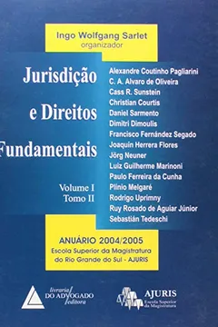 Livro Jurisdição e Direitos Fundamentais - Volume 1. Tomo 2 - Resumo, Resenha, PDF, etc.