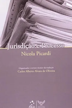 Livro Jurisdição e Processo - Resumo, Resenha, PDF, etc.