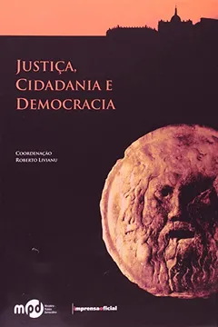 Livro Justiça, Cidadania E Democracia - Resumo, Resenha, PDF, etc.