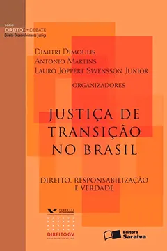 Livro Justiça de Transição no Brasil - Resumo, Resenha, PDF, etc.