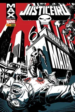 Livro Justiceiro Max - 6 Horas Para Matar - Volume 2 - Resumo, Resenha, PDF, etc.