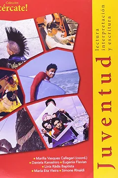 Capa do livro Juventud. Lectura, Interpretación y Escritura - Coleção Acércate