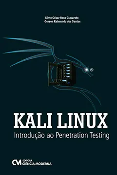 Livro Kali Linux. Introdução ao Penetration Testing - Resumo, Resenha, PDF, etc.