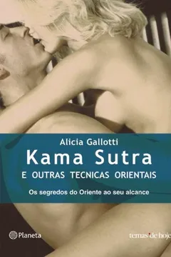 Livro Kama Sutra e Outras Técnicas Orientais - Resumo, Resenha, PDF, etc.