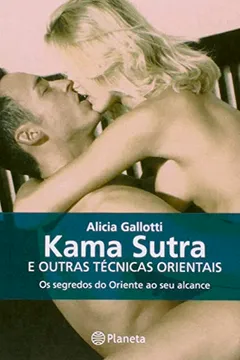 Capa do livro Kama Sutra e Outras Técnicas Orientais