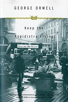 Livro Keep the Aspidistra Flying - Resumo, Resenha, PDF, etc.