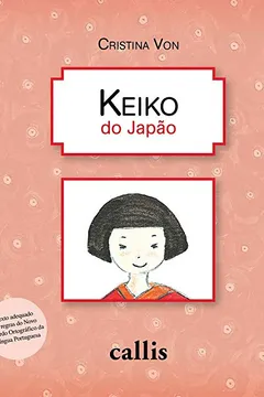 Livro Keiko Do Japão - Coleção Todo O Mundo - Resumo, Resenha, PDF, etc.