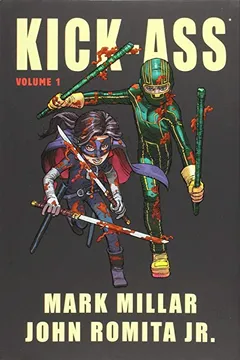 Livro Kick-Ass, Volume 1 - Resumo, Resenha, PDF, etc.