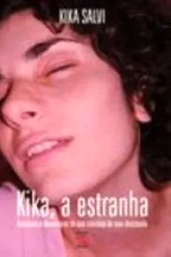 Capa do livro Kika, A Estranha