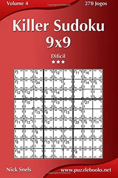 Livro Killer Sudoku 9x9 - Dificil - Volume 4 - 270 Jogos - Resumo, Resenha, PDF, etc.