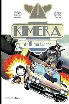 Livro Kimera. A Última Cidade - Resumo, Resenha, PDF, etc.