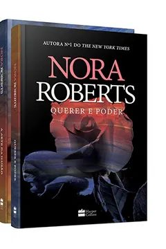 Livro Kit - Nora Roberts. Querer e Poder + Arte da Ilusão - Resumo, Resenha, PDF, etc.