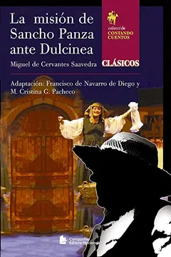 Livro La Misión de Sancho Panza Ante Dulcinea - Resumo, Resenha, PDF, etc.