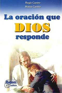 Capa do livro La Oración Que Dios Responde