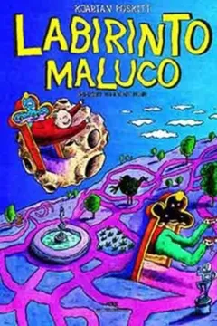 Livro Labirinto Maluco - Resumo, Resenha, PDF, etc.