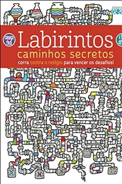 Livro Labirintos. Caminhos Secretos - Resumo, Resenha, PDF, etc.