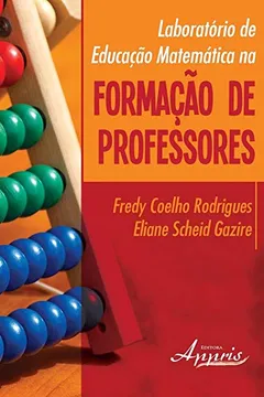 Livro Laboratório de Educação Matemática na Formação de Professores - Resumo, Resenha, PDF, etc.