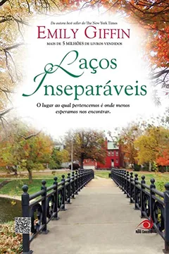 Livro Laços Inseparáveis - Resumo, Resenha, PDF, etc.