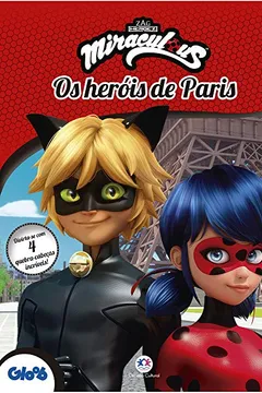 Livro Ladybug - Os heróis de Paris - Resumo, Resenha, PDF, etc.