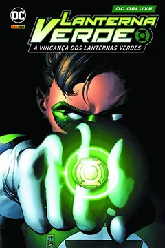 Livro Lanterna Verde - A Vinganca Dos Lanternas Verdes - Resumo, Resenha, PDF, etc.