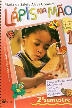 Capa do livro Lapis Na Mao - Pre-Escola - V. 01 - 2. Semestre