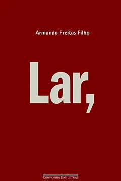 Livro Lar - Resumo, Resenha, PDF, etc.