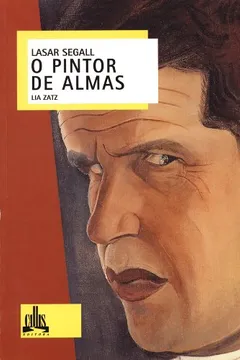 Livro Lasar Segall, o Pintor de Almas - Resumo, Resenha, PDF, etc.