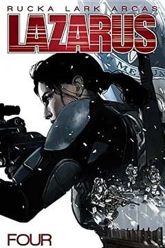 Livro Lazarus Volume 4: Poison - Resumo, Resenha, PDF, etc.