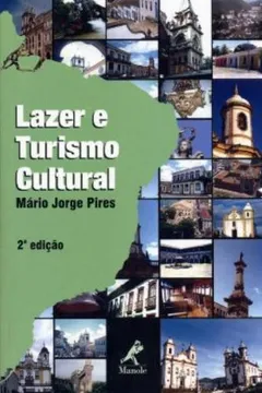 Livro Lazer e Turismo Cultural - Resumo, Resenha, PDF, etc.