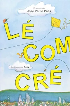 Livro Lé com Cré - Resumo, Resenha, PDF, etc.