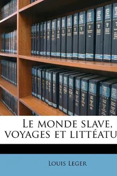 Capa do livro Le Monde Slave, Voyages Et Litt Ature