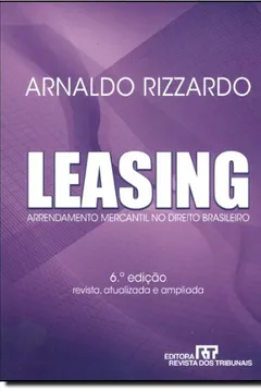 Livro Leasing. Arrendamento Mercantil no Direito Brasileiro - Resumo, Resenha, PDF, etc.