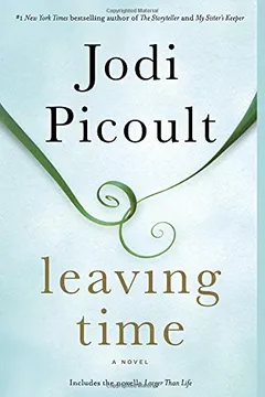 Capa do livro Leaving Time (with Bonus Novella Larger Than Life)