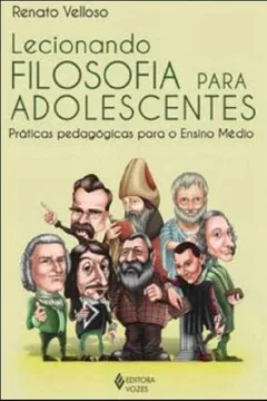 Livro Lecionando Filosofia Para Adolescentes - Resumo, Resenha, PDF, etc.
