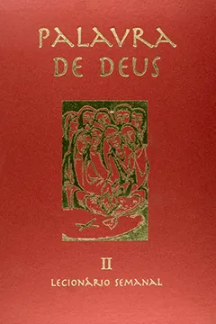 Livro Lecionário Semanal II - Resumo, Resenha, PDF, etc.